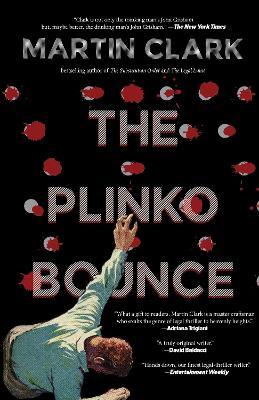 The Plinko Bounce - Martin Clark - cover