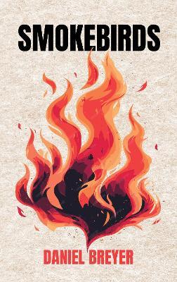 Smokebirds - Daniel Breyer - cover