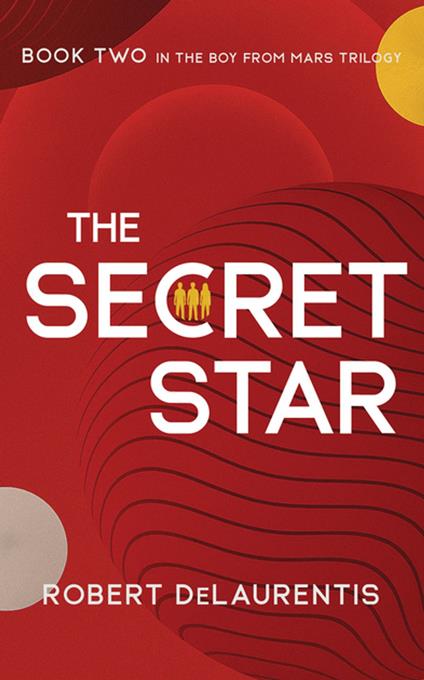 The Secret Star - Robert DeLaurentis - ebook