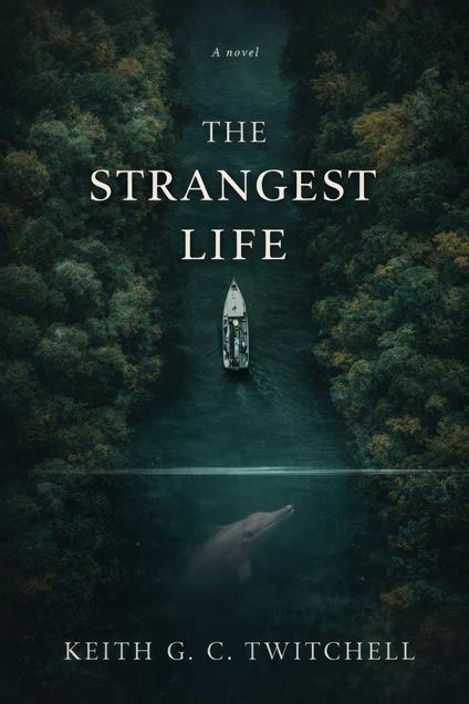 The Strangest Life