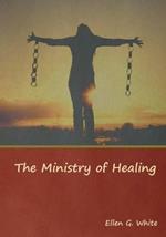 The Ministry of Healing