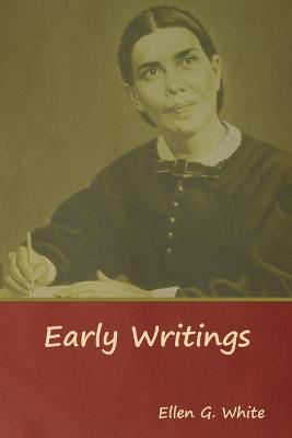 Early Writings - Ellen G White - cover