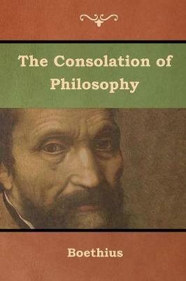 The Consolation of Philosophy - Boethius - cover