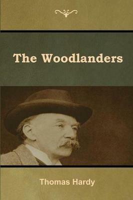 The Woodlanders - Thomas Hardy - cover