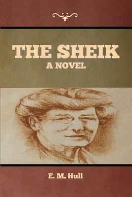 The Sheik - Edith Maude Hull - cover