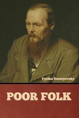 Poor Folk - Fyodor Dostoyevsky - cover