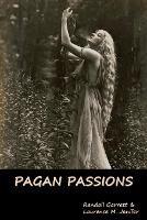 Pagan Passions - Randall Garrett,Laurence M Janifer - cover