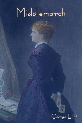 Middlemarch - George Eliot - cover