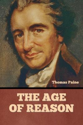 The Age Of Reason - Thomas Paine - cover