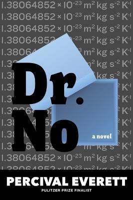 Dr. No - Percival Everett - cover