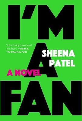 I'm a Fan - Sheena Patel - cover
