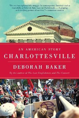 Charlottesville: An American Story - Deborah Baker - cover
