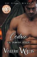 Cedric: The Demonic Knight - Valerie Willis - cover