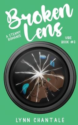 Broken Lens - Lynn Chantale - cover