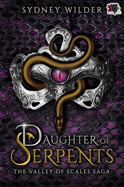Daughter of Serpents - Sydney Wilder - ebook