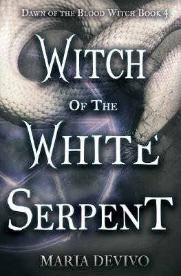 Witch of the White Serpent - Maria Devivo - cover