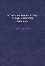 Women as Translators in Early Modern England