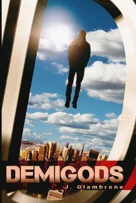 Demigods - J Giambrone - cover
