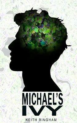 Michael's Ivy - Keith Bingham - cover