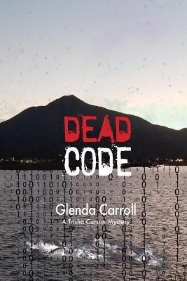Dead Code - Glenda Carroll - cover