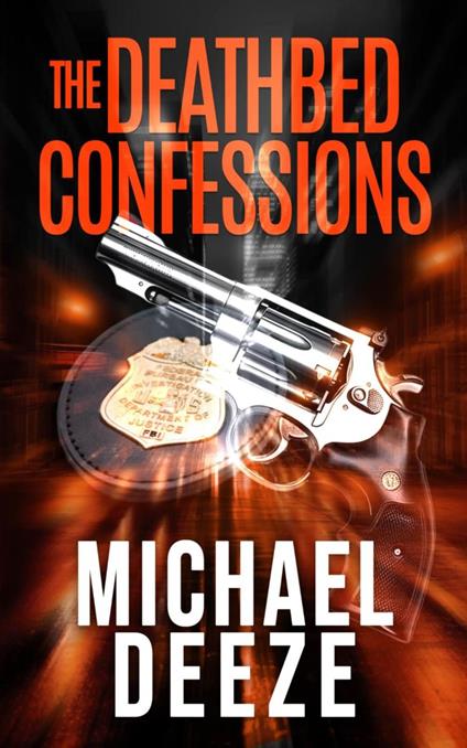 The Deathbed Confessions