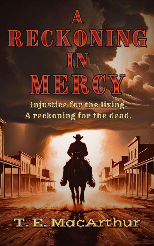 A Reckoning in Mercy