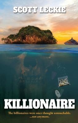 Killionaire - Scott Leckie - cover