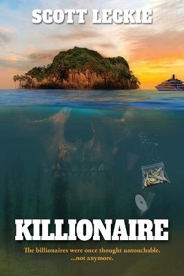Killionaire - Scott Leckie - cover
