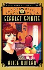 Scarlet Spirits: A Historical Cozy Mystery