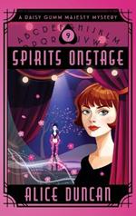Spirits Onstage: A Historical Cozy Mystery