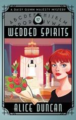 Wedded Spirits: A Historical Cozy Mystery