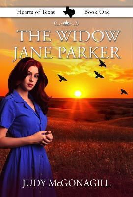 The Widow Jane Parker - Judy McGonagill - cover
