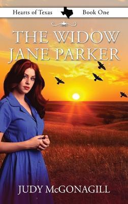 The Widow Jane Parker - Judy McGonagill - cover