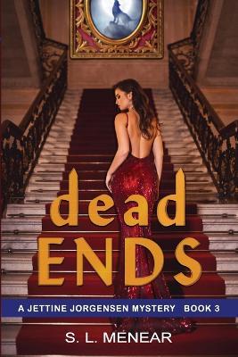 Dead Ends - S L Menear - cover