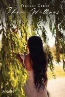 Three Willows - Frances Drake - cover