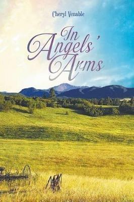 In Angels' Arms - Cheryl Venable - cover