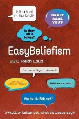 EasyBeliefism - D Keith Loyd - cover