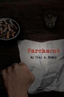 Parchment - Clay Robey - cover