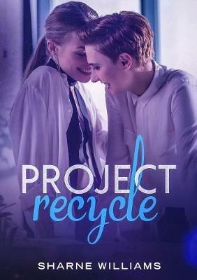 Project Recycle - Sharne Williams - cover