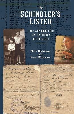 Schindler's Listed: The Search for My Father's Lost Gold - Mark Biederman - cover