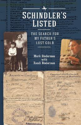 Schindler's Listed: The Search for My Father's Lost Gold - Mark Biederman - cover