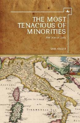The Most Tenacious of Minorities: The Jews of Italy - Sara Reguer - cover
