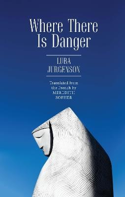 Where There Is Danger - Luba Jurgenson - cover