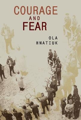 Courage and Fear - Ola Hnatiuk - cover