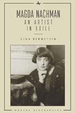 Magda Nachman: An Artist in Exile