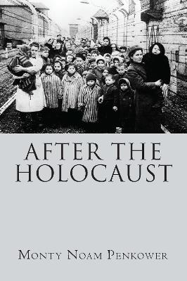 After the Holocaust - Monty Noam Penkower - cover