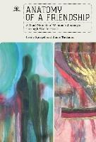 Anatomy of a Friendship: A Dual Memoir of Women's Journeys through War to Peace - Cecile Spiegel,Diane Tuckman - cover