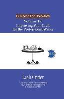 Improving Your Craft for the Professional Writer - Leah Cutter - cover