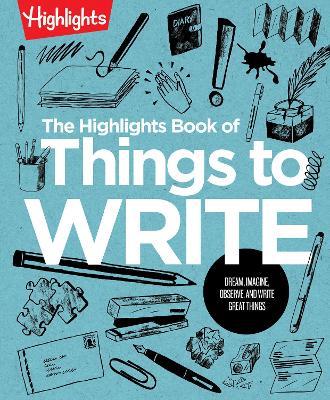 The Highlights Book of Things to Write - cover