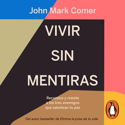 Vivir sin mentiras